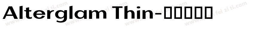 Alterglam Thin字体转换